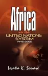 Africa in the United Nations System (1945-2005) cover