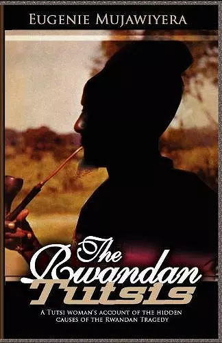 The Rwandan Tutsis cover