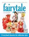 Squires Kitchen's Guide to Sugar Modelling: Fairytale Figures cover