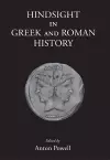 Hindsight in Greek and Roman History cover