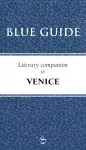 Blue Guide Literary Companion to Venice cover