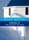 Blue Guide Greece the Aegean Islands cover