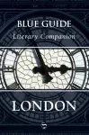 Blue Guide Literary Companion London cover