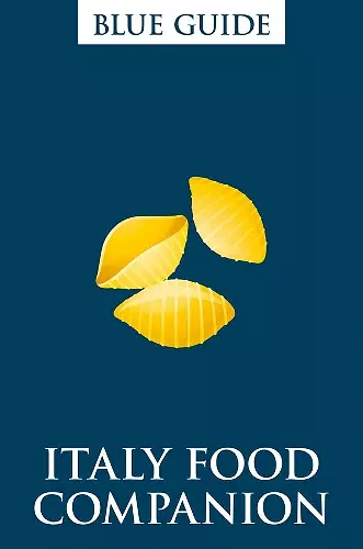 Blue Guide Italy Food Companion cover