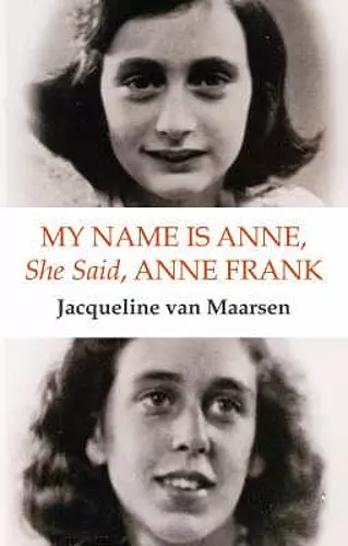 My Name is Anne, She Said, Anne Frank cover
