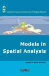 Models in Spatial Analysis cover