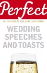 Perfect Wedding Speeches and Toasts cover
