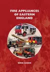 Fire Appliances of Eastern England cover