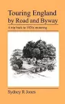 Touring England by Road and Byway cover