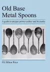 Old Base Metal Spoons cover