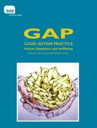 Gap: Autism, Happinees and Wellbeing cover