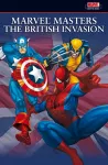 Marvel Masters: The British Invasion Vol.1 cover