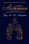 Ars Alchemica - Foundations of Practical Alchemy cover