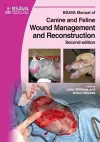 BSAVA Manual of Canine and Feline Wound Management and Reconstruction cover
