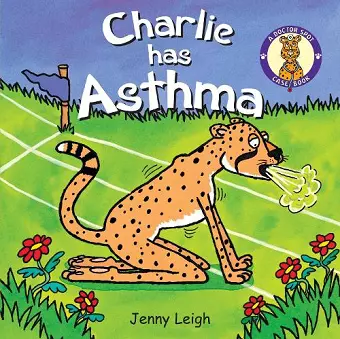 Charlie has Asthma cover