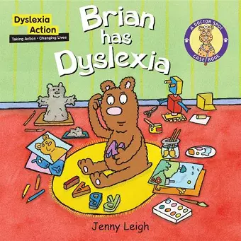 Brian had Dyslexia cover