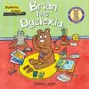 Brian had Dyslexia cover