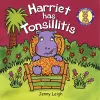 Harriet has Tonsillitis cover