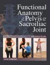 Functional Anatomy of the Pelvis and the Sacroiliac Joint cover