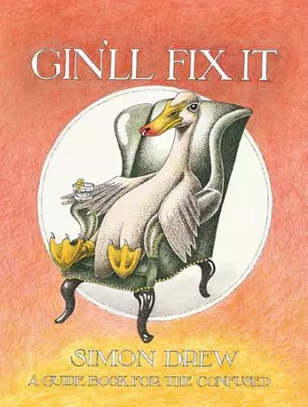 Gin'll Fix It: a Guidebook for the Confused cover