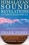 Himalayan Sound Revelations - 2nd Edition cover