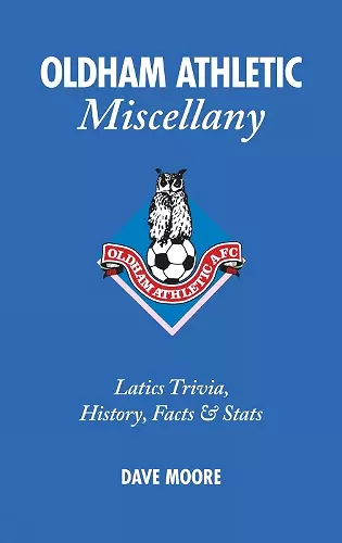 Oldham Athletic Miscellany cover