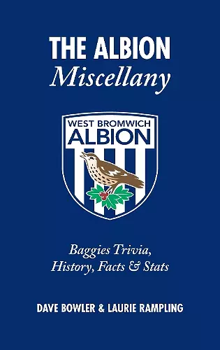 The Albion Miscellany (West Bromwich Albion FC) cover