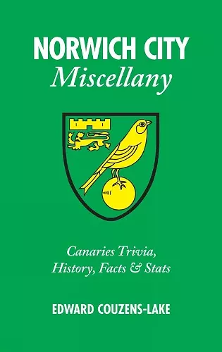 Norwich City Miscellany cover