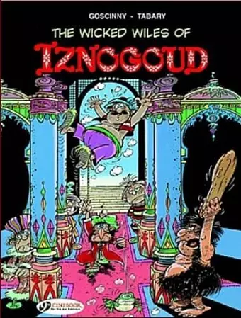 Iznogoud 1 - The Wicked Wiles of Iznogoud! cover