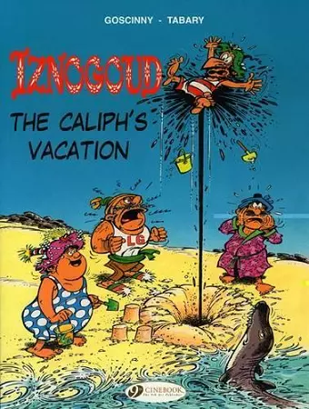 Iznogoud 2 - The Caliphs Vacation cover