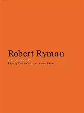 About Robert Ryman cover