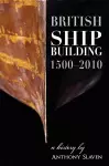 British Shipbuilding 1500-2010 cover