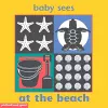 Baby Sees Bath Book: At the Beach cover