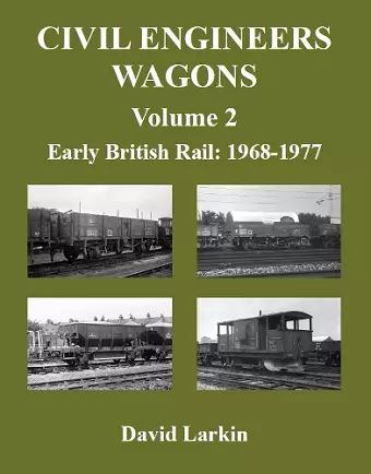 Civil Engineers Wagons Volume 2 cover