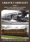 LB&SCR Carriages Volume 2 cover