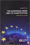 The European Union and Its Constitution cover