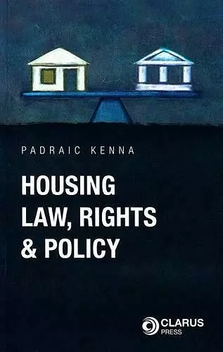 Housing Law, Rights and Policy cover