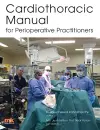 Cardiothoracic Manual for Perioperative Practitioners cover