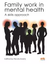 Family work in mental health: A skills approach cover