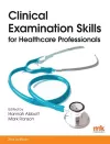 Clinical Examination Skills for Healthcare Professionals cover
