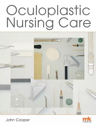 Oculoplastic Nursing Care: Key concepts cover