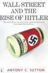 Wall Street and the Rise of Hitler cover