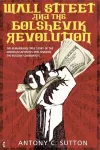 Wall Street and the Bolshevik Revolution cover