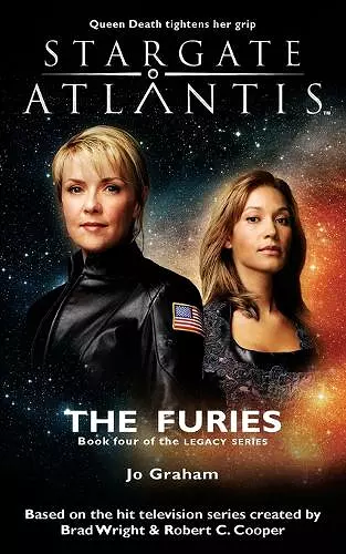 STARGATE ATLANTIS The Furies (Legacy book 4) cover