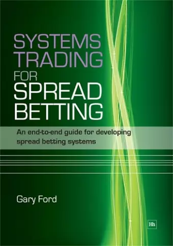 Systems Trading for Spread Betting cover