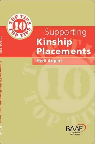 Ten Top Tips for Supporting Kinship Placements cover