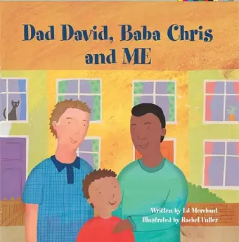 Dad David, Baba Chris and Me cover