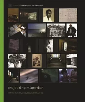 Projecting Migration – Transcultural Documentary Practice cover