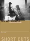 Film and Philosophu – Taking Movies Seriously cover