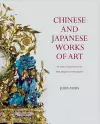 Chinese and Japanese Works of Art cover